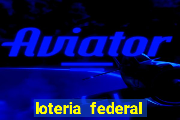 loteria federal giga bicho